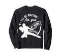 Catcher Ill Be Waiting You Sweatshirt - Casual Everyday Wear Unisex - T-Shirt, Sweatshirt, Hoodie