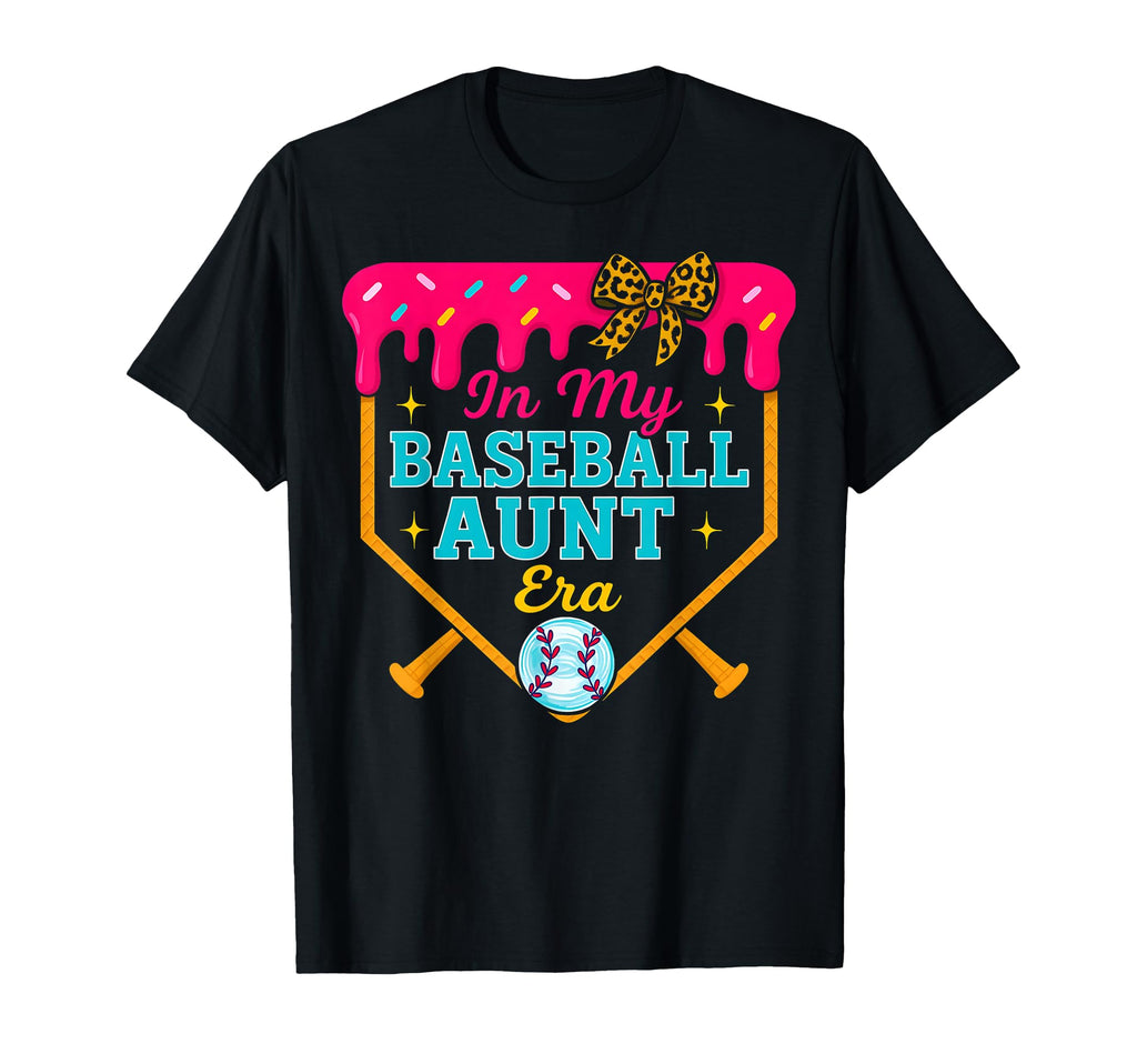 My Baseball Aunt Era Ice Cream Drip T-Shirt - Streetwear Style Unisex - T-Shirt, Sweatshirt, Hoodie