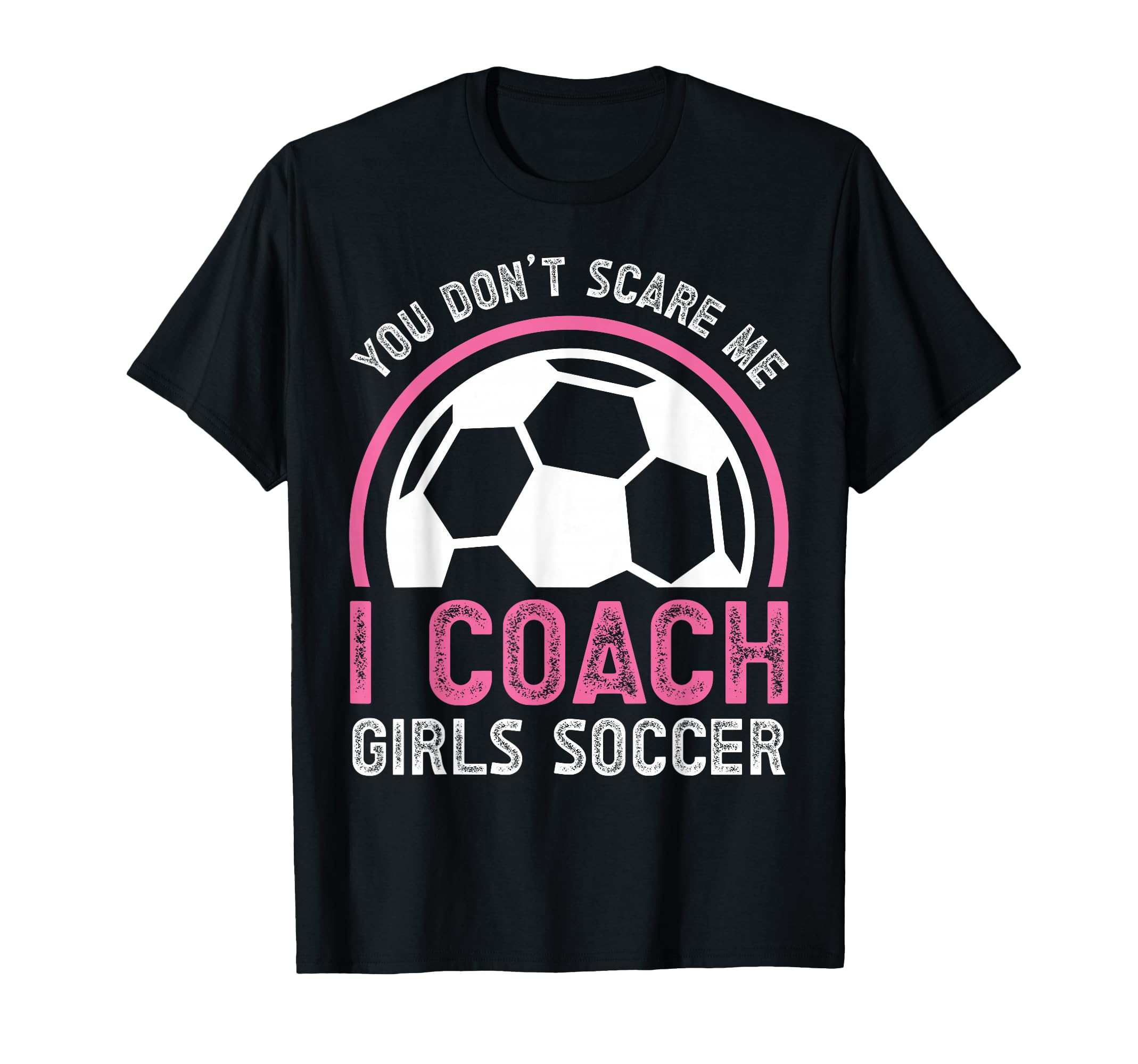 Soccer Coach T-Shirt - Casual Everyday Wear Unisex - T-Shirt, Sweatshirt, Hoodie
