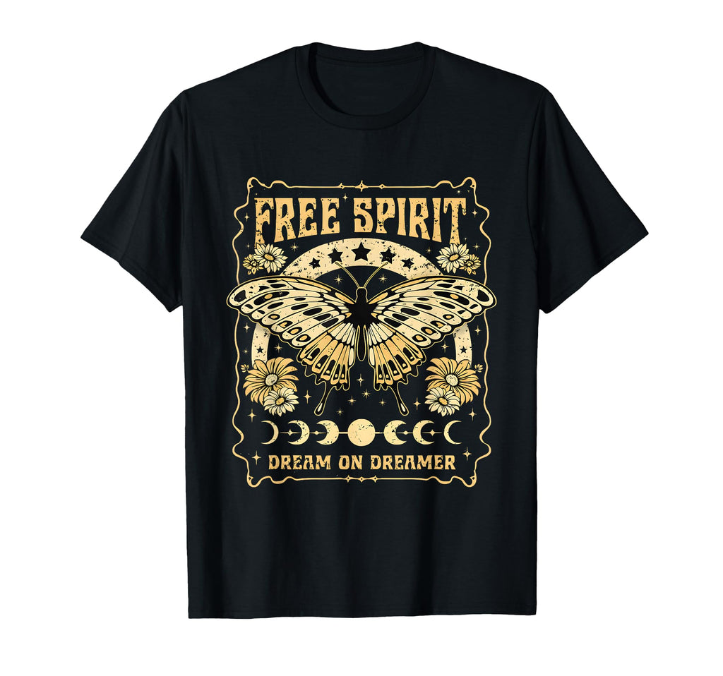 Free Spirit Dream Dreamer Butterfly Boho T-Shirt - Unique Graphic Men Women - T-Shirt, Sweatshirt, Hoodie