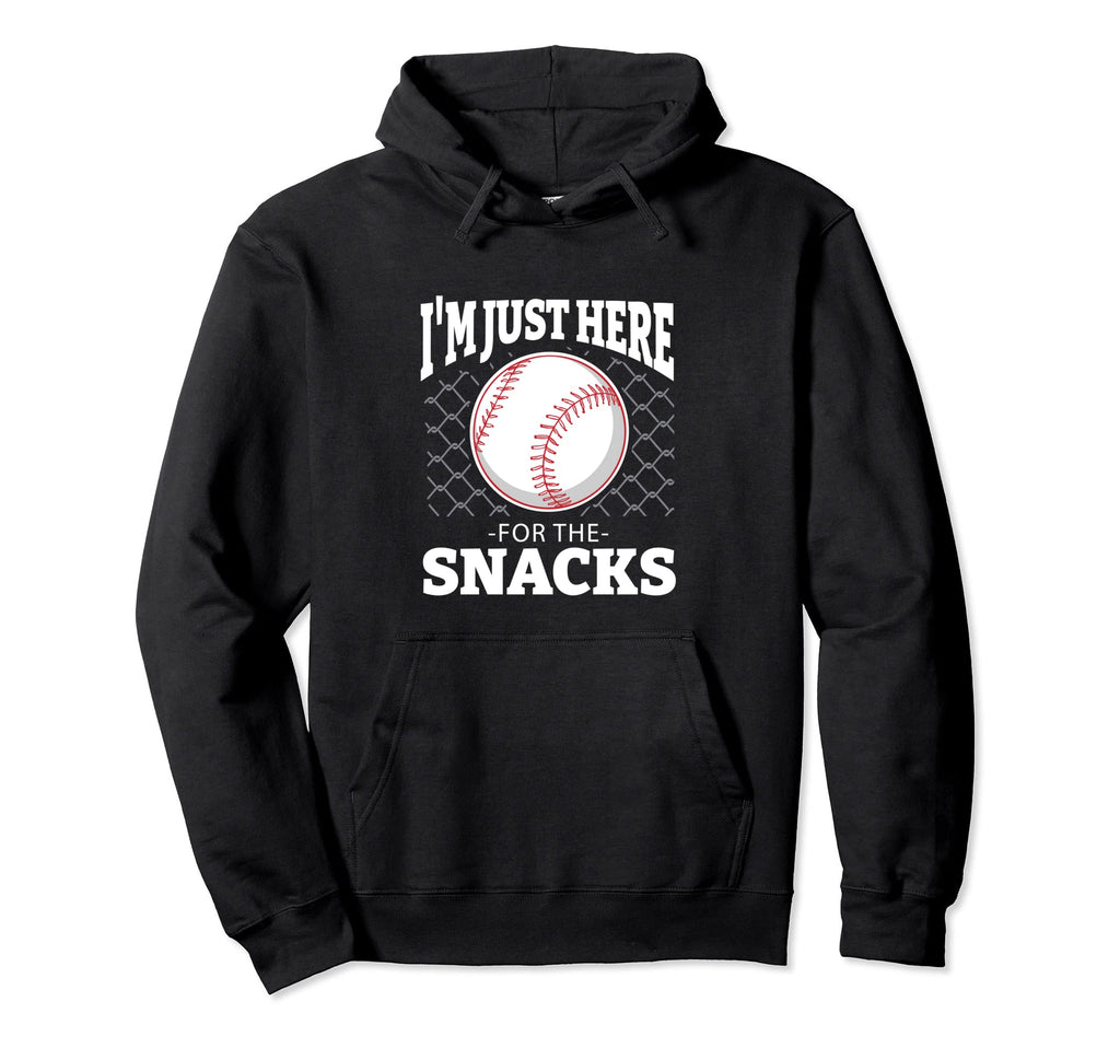 Im Just Here Snackd Funny Baseball Hoodie - Minimalist Print for Adults - T-Shirt, Sweatshirt, Hoodie