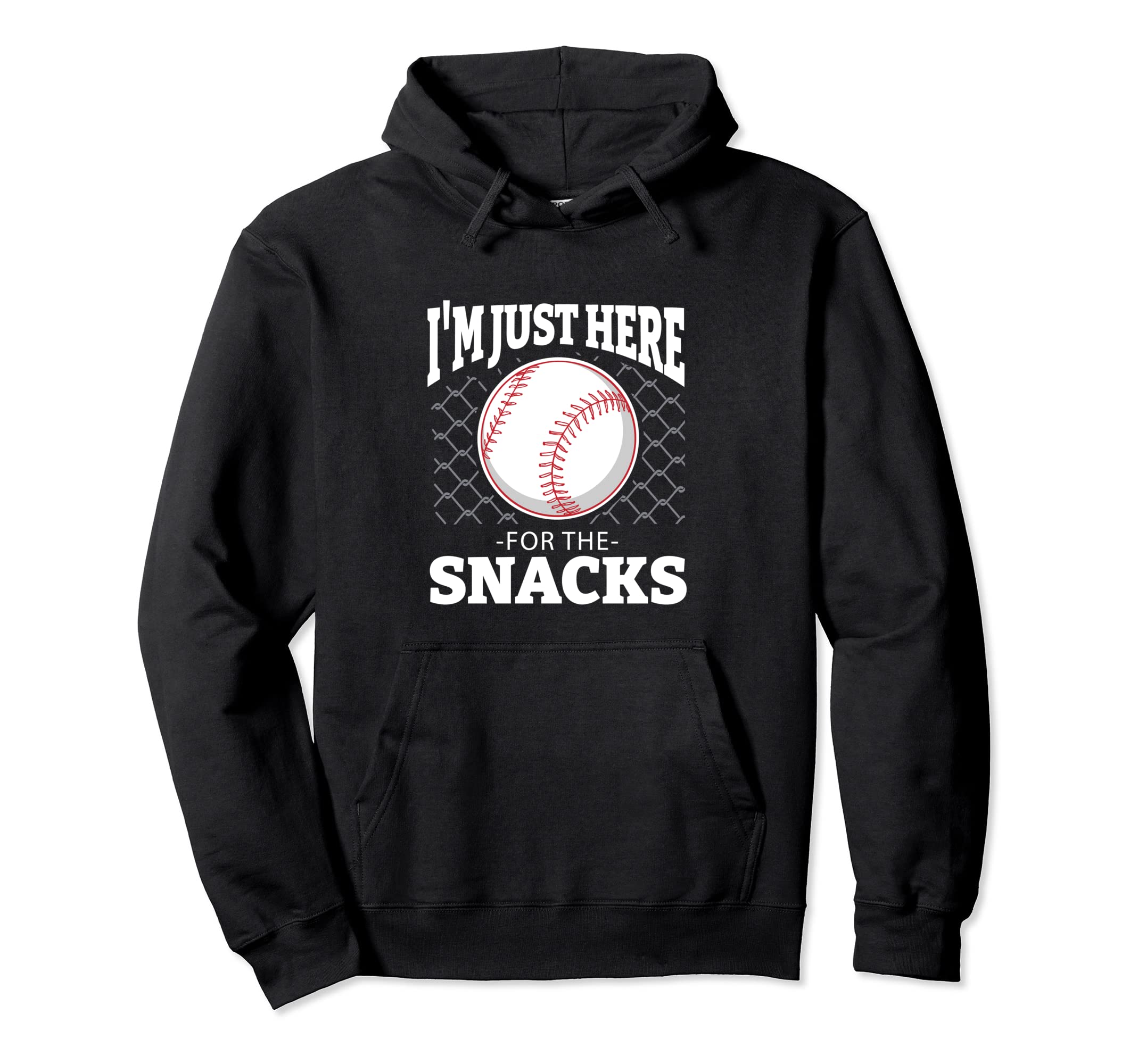 Im Just Here Snackd Funny Baseball Hoodie - Minimalist Print for Adults - T-Shirt, Sweatshirt, Hoodie