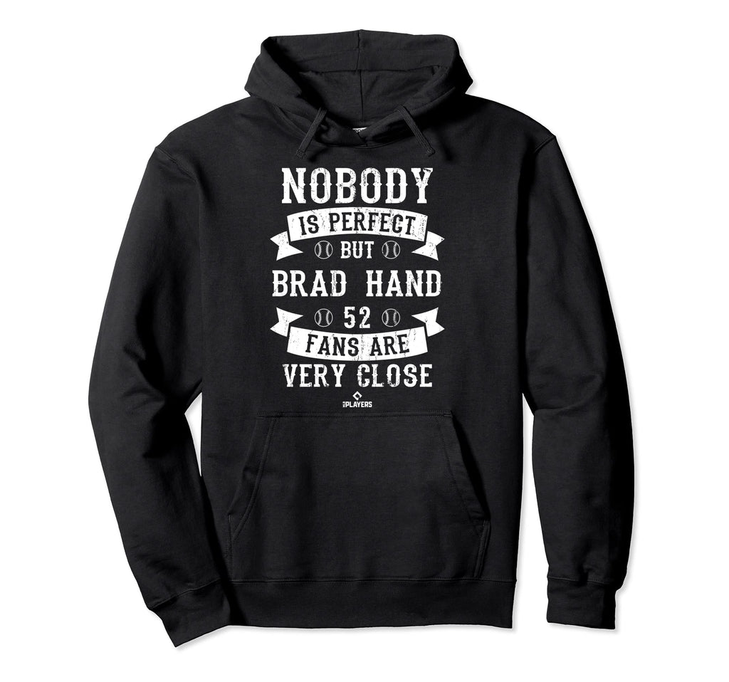 Nobody Is Brad Hand Fans New York Hoodie - Streetwear Style for Adults - T-Shirt, Sweatshirt, Hoodie
