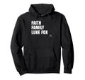 Faith Family Luke Fox Prospect Baseball Hoodie - Novelty Apparel Unisex - T-Shirt, Sweatshirt, Hoodie