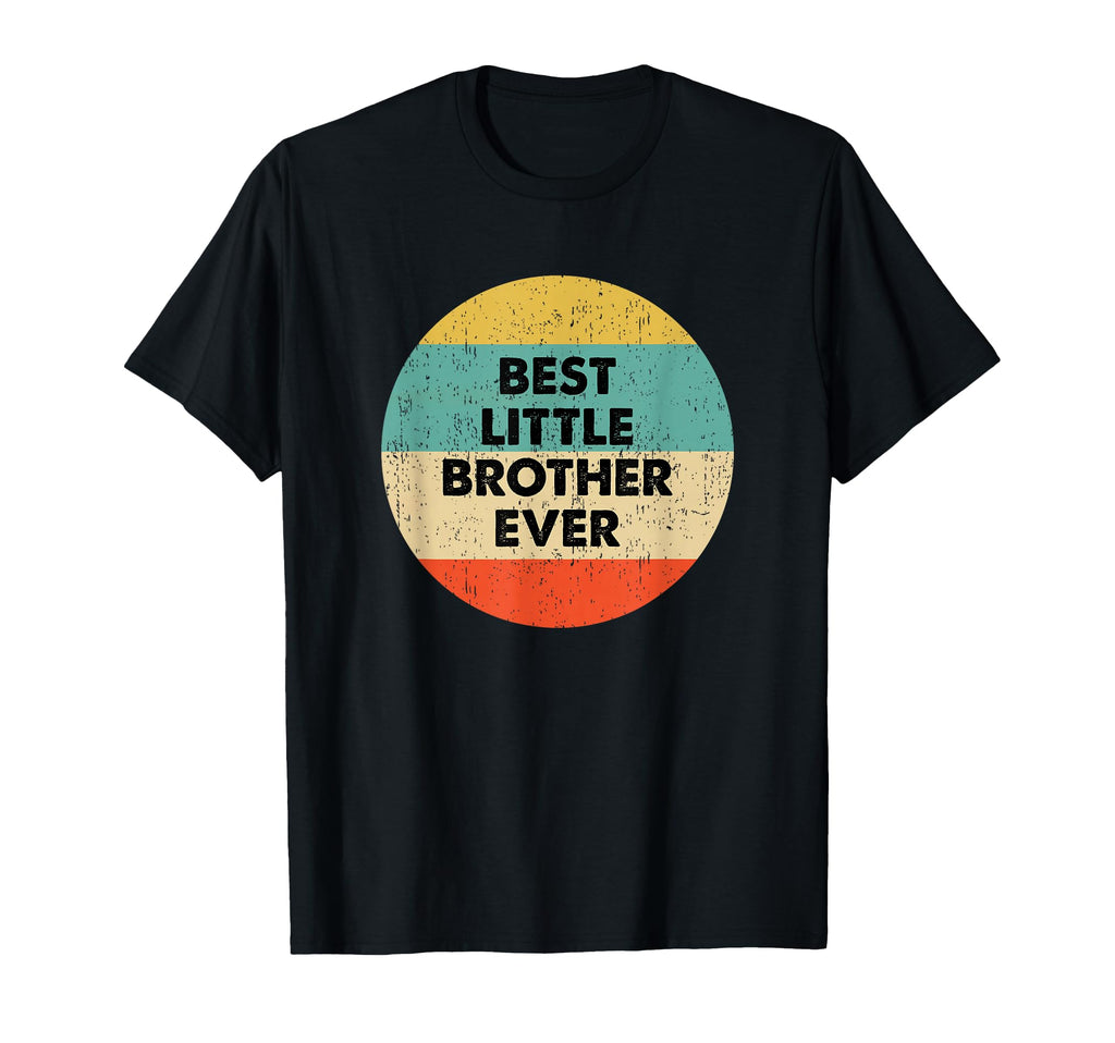 Little Brother Shirts Gifts T-Shirt - Unique Graphic Unisex - T-Shirt, Sweatshirt, Hoodie