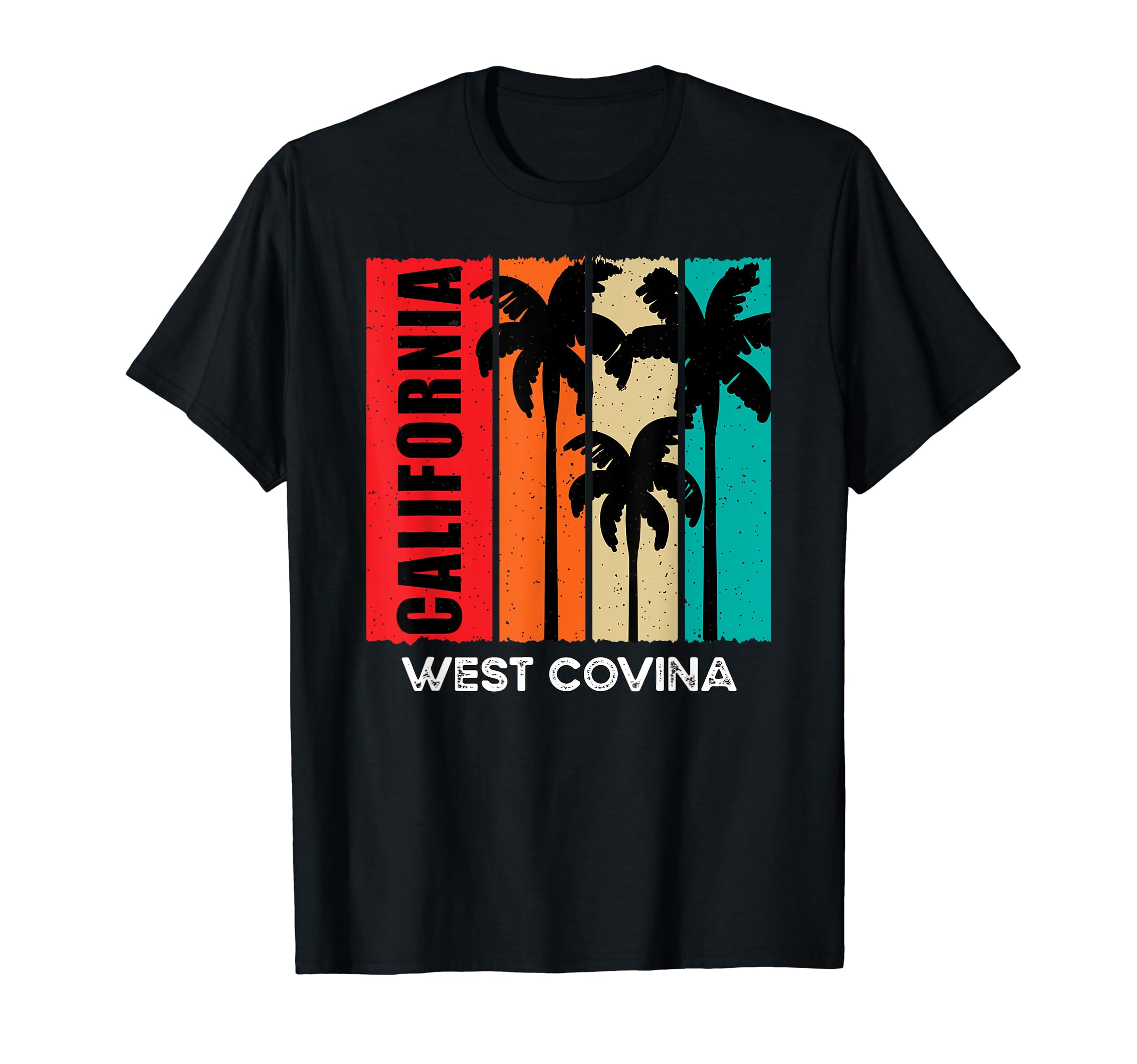 West Covina Ca Tourist Native T-Shirt - Fun Novelty Design for Adults - T-Shirt, Sweatshirt, Hoodie
