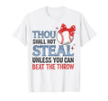 Funny Baseball Thou Shall Not Steal T-Shirt - Fun Novelty Design Unisex - T-Shirt, Sweatshirt, Hoodie
