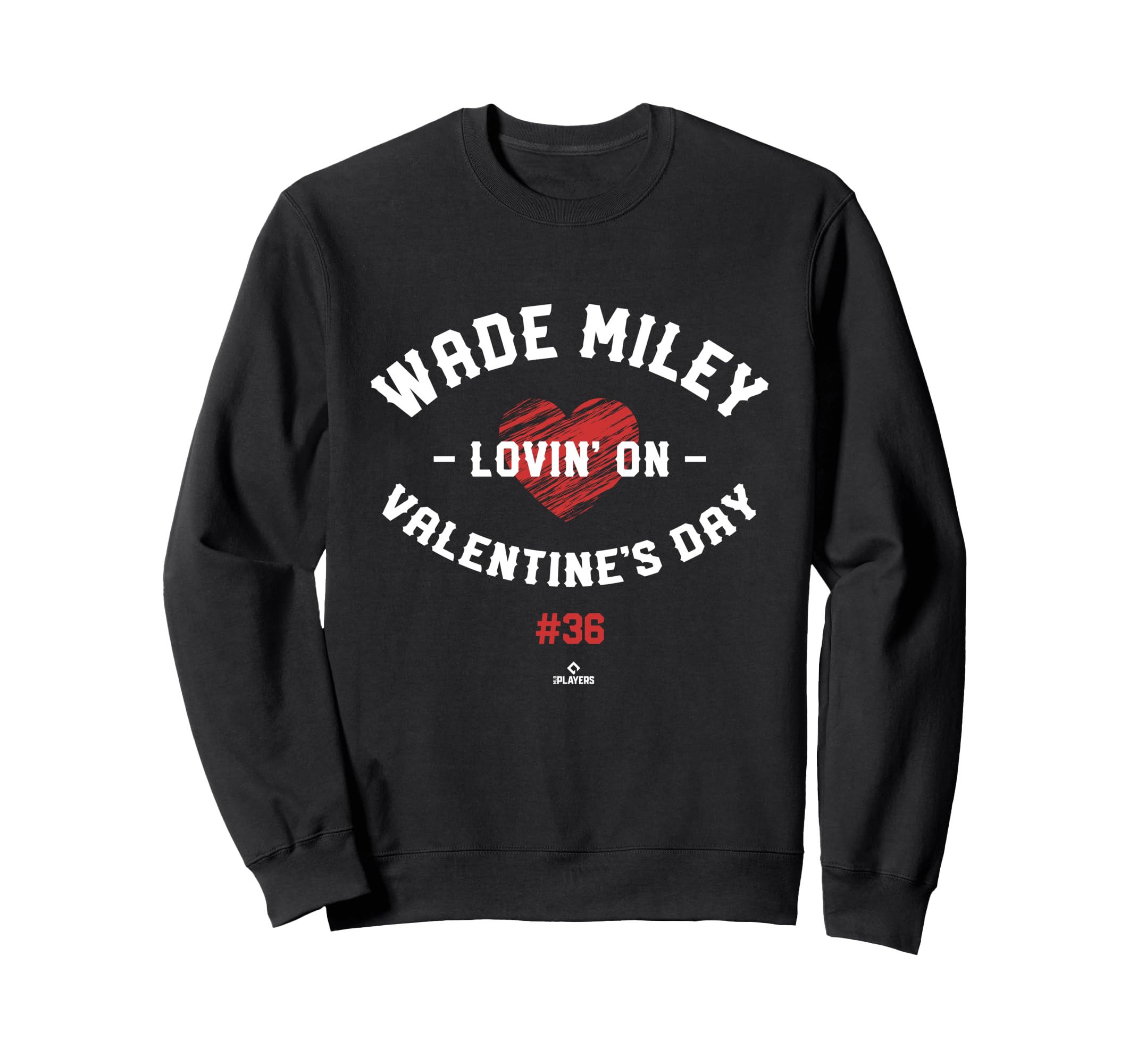 Wade Miley Lovin Valentines Day Chicago Sweatshirt - Unique Graphic Unisex - T-Shirt, Sweatshirt, Hoodie