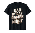 Dad Day Gamer Night Fun Gaming T-Shirt - Custom Art Print Unisex - T-Shirt, Sweatshirt, Hoodie