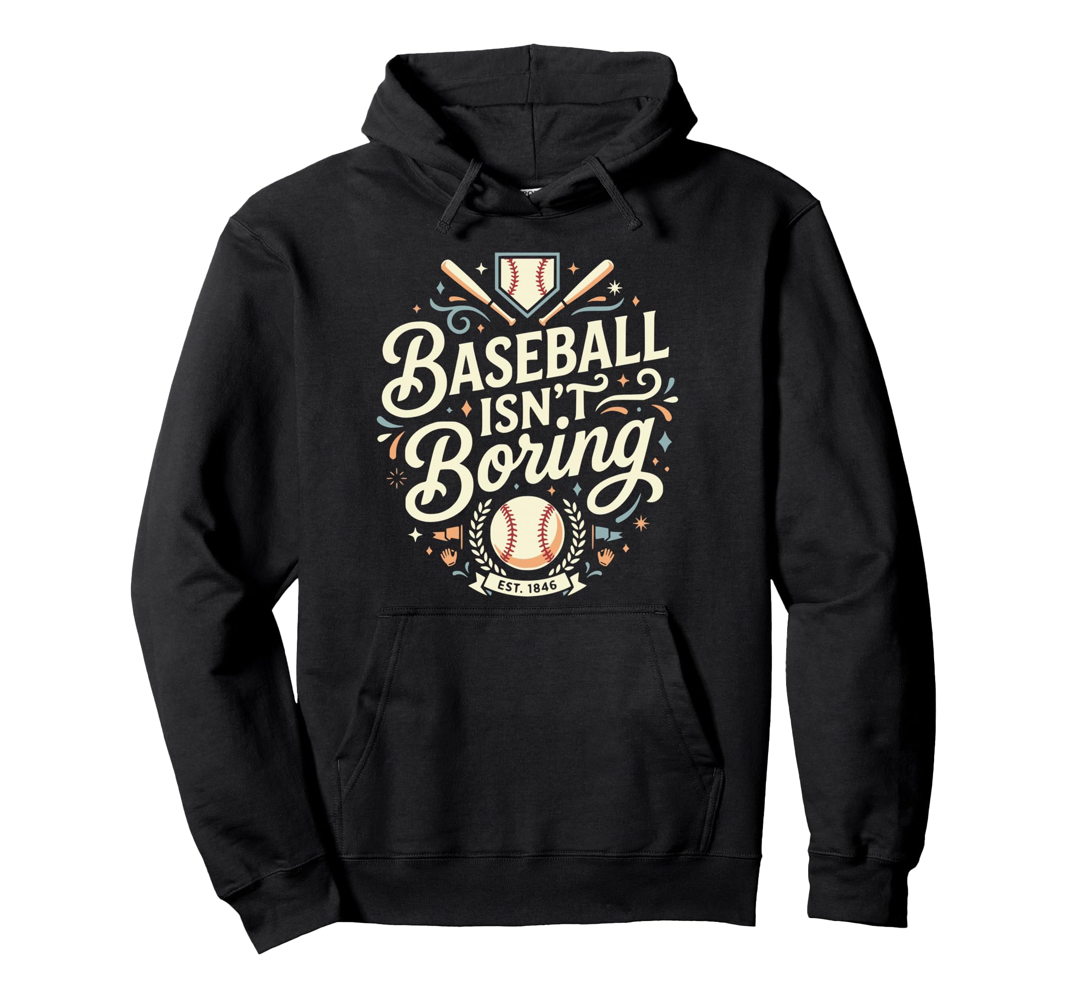 Funny Baseball Isnt Boring Game Day Hoodie - Graphic Print for Adults - T-Shirt, Sweatshirt, Hoodie