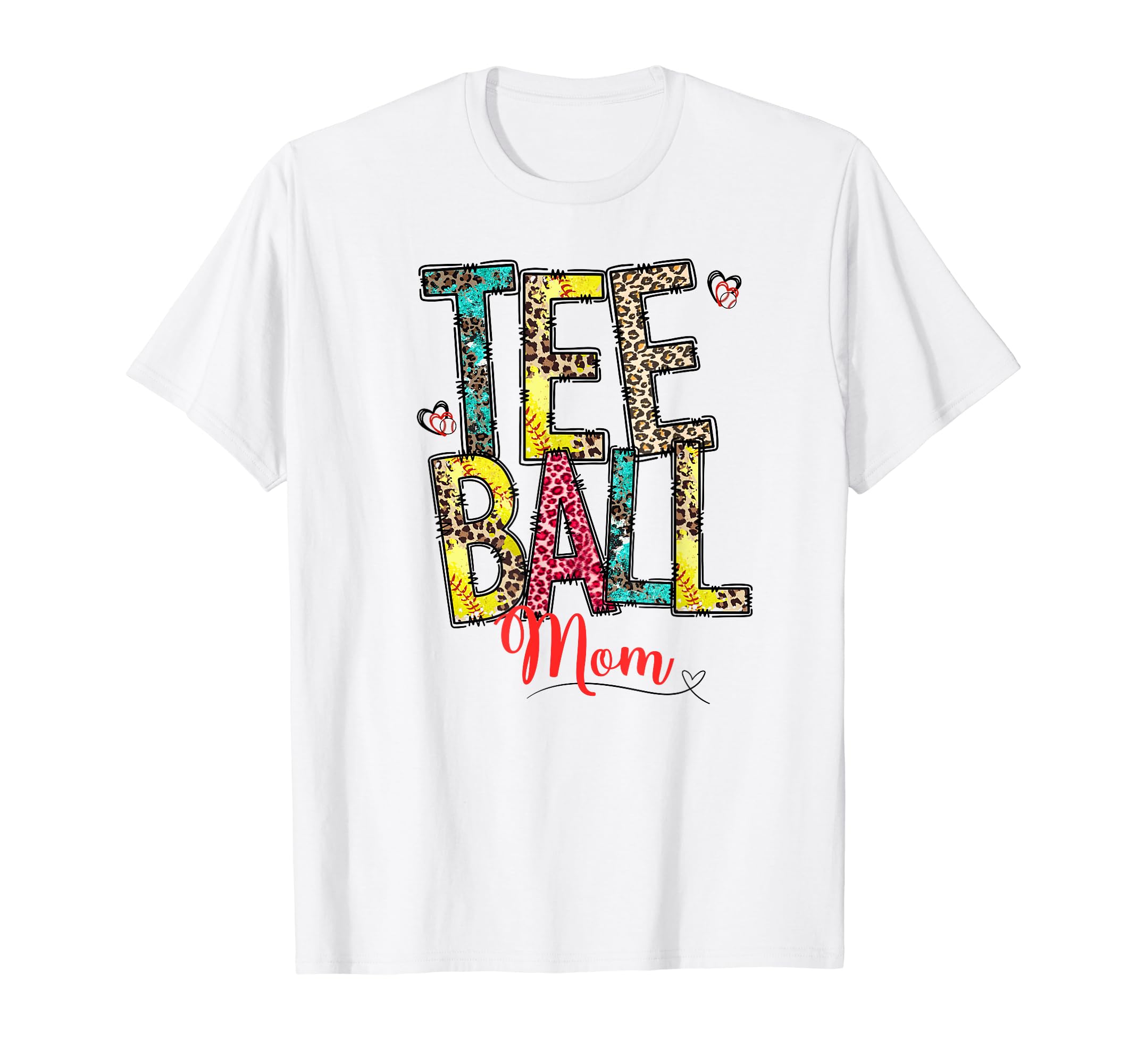 T Ball Mom Mama Mother Ball T-Shirt - Casual Everyday Wear for Adults - T-Shirt, Sweatshirt, Hoodie