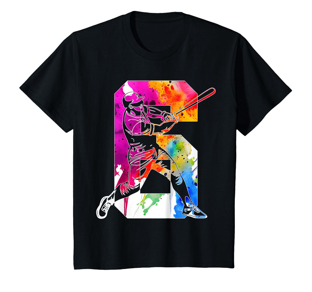 Number 6 Years Baseball 6Th Birthday T-Shirt - Casual Everyday Wear Unisex - T-Shirt, Sweatshirt, Hoodie