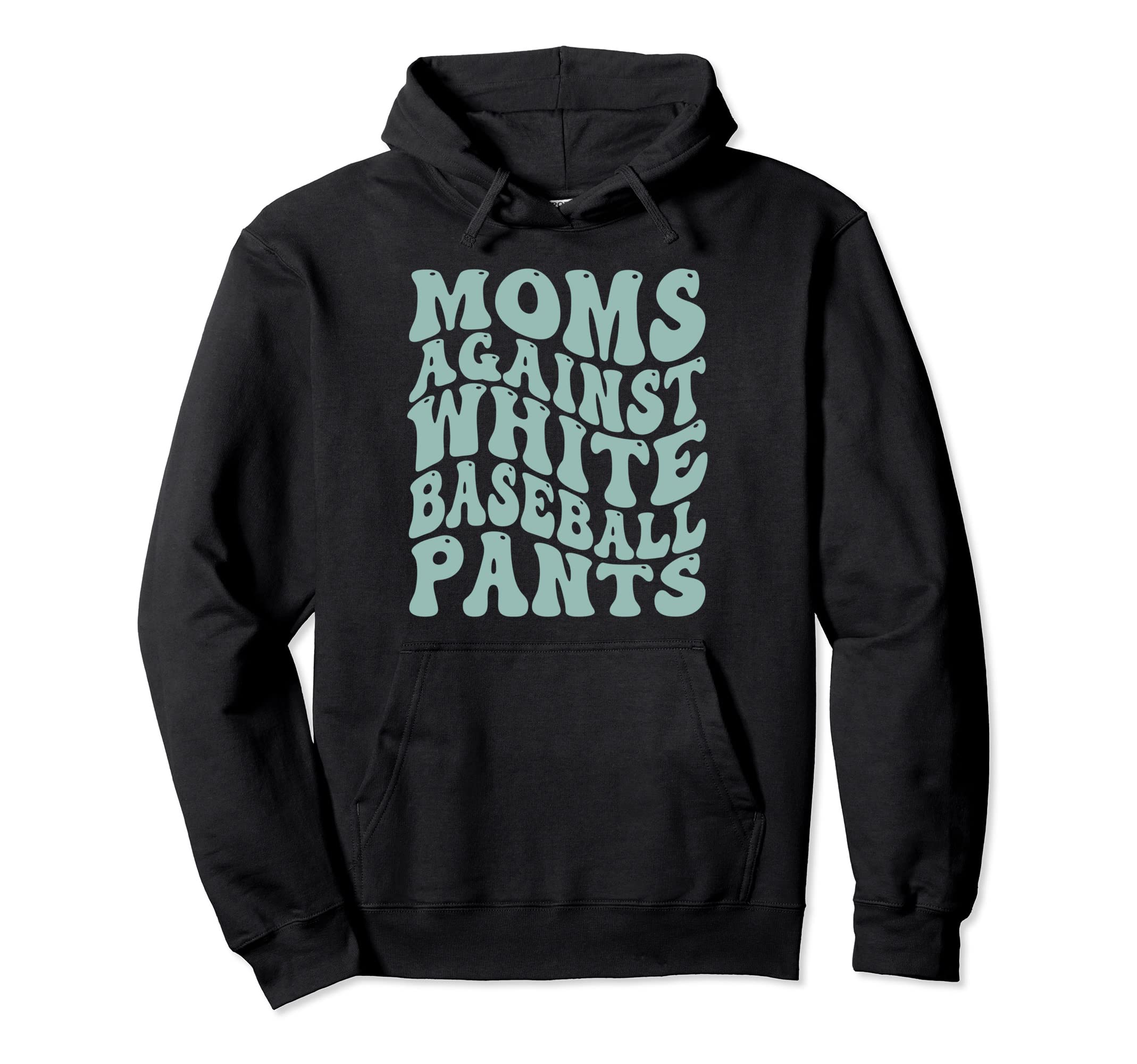 Funny Groovy Moms Against White Baseball Hoodie - Unique Graphic Men Women - T-Shirt, Sweatshirt, Hoodie
