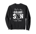 Thats My Grandson Out There Sweatshirt - Custom Art Print for Adults - T-Shirt, Sweatshirt, Hoodie