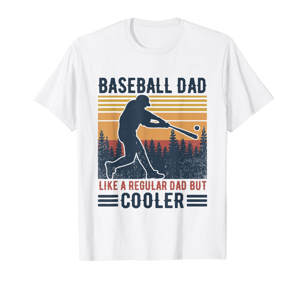 Baseball Dad Like Regular But Cooler T-Shirt - Custom Art Print for Adults - T-Shirt, Sweatshirt, Hoodie