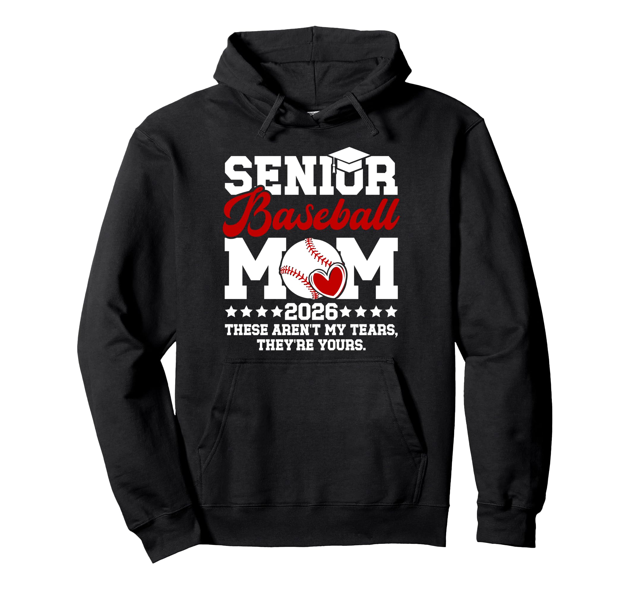 Funny Baseball Senior Mom 2026 Baseball Hoodie - Novelty Apparel Men Women - T-Shirt, Sweatshirt, Hoodie