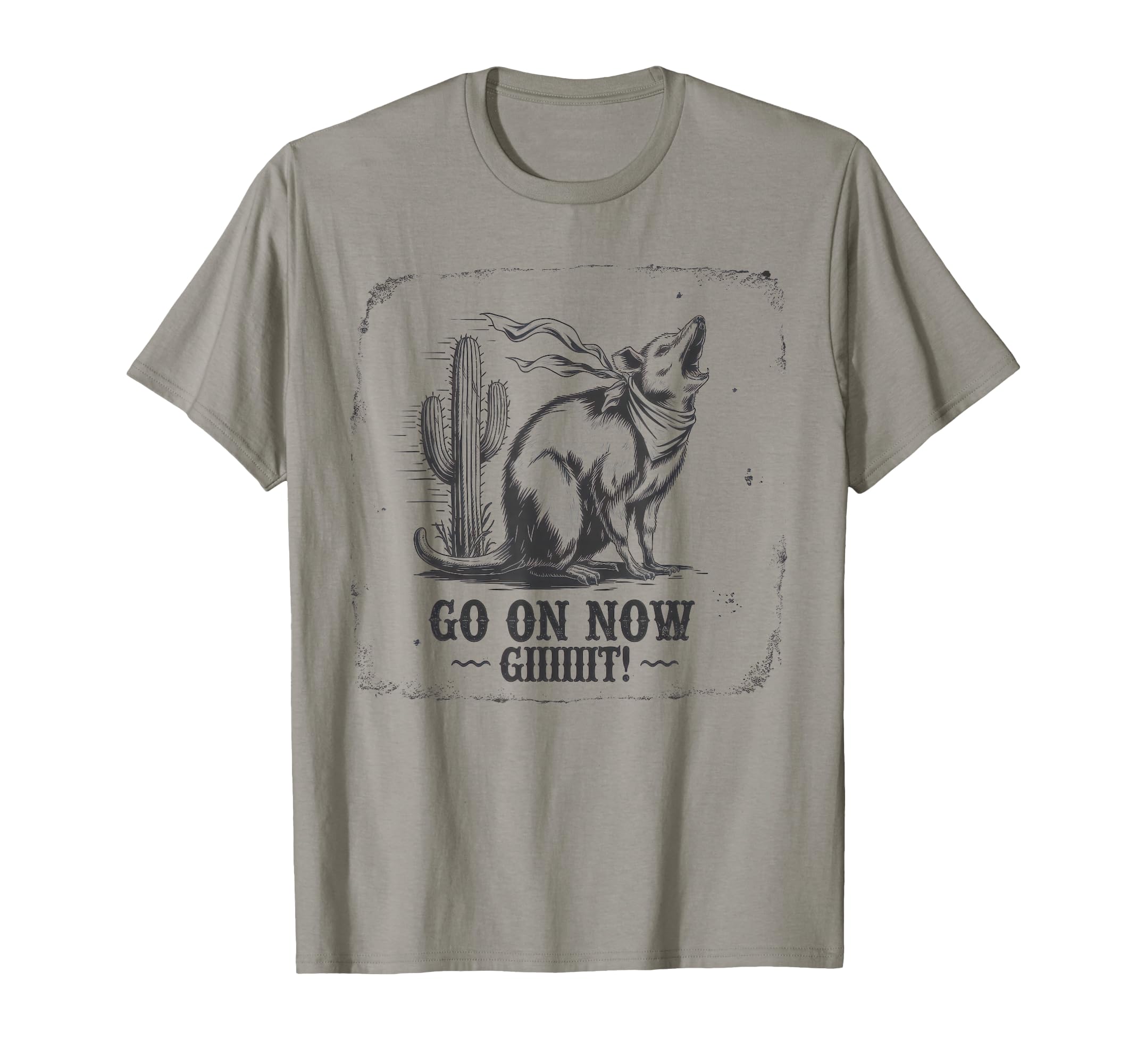 Go Now Git Cowboy Opossum Country Western T-Shirt - Unique Graphic Unisex - T-Shirt, Sweatshirt, Hoodie