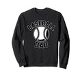 And Funny Designs Dads And Fathers Sweatshirt - Casual Everyday Wear Unisex - T-Shirt, Sweatshirt, Hoodie