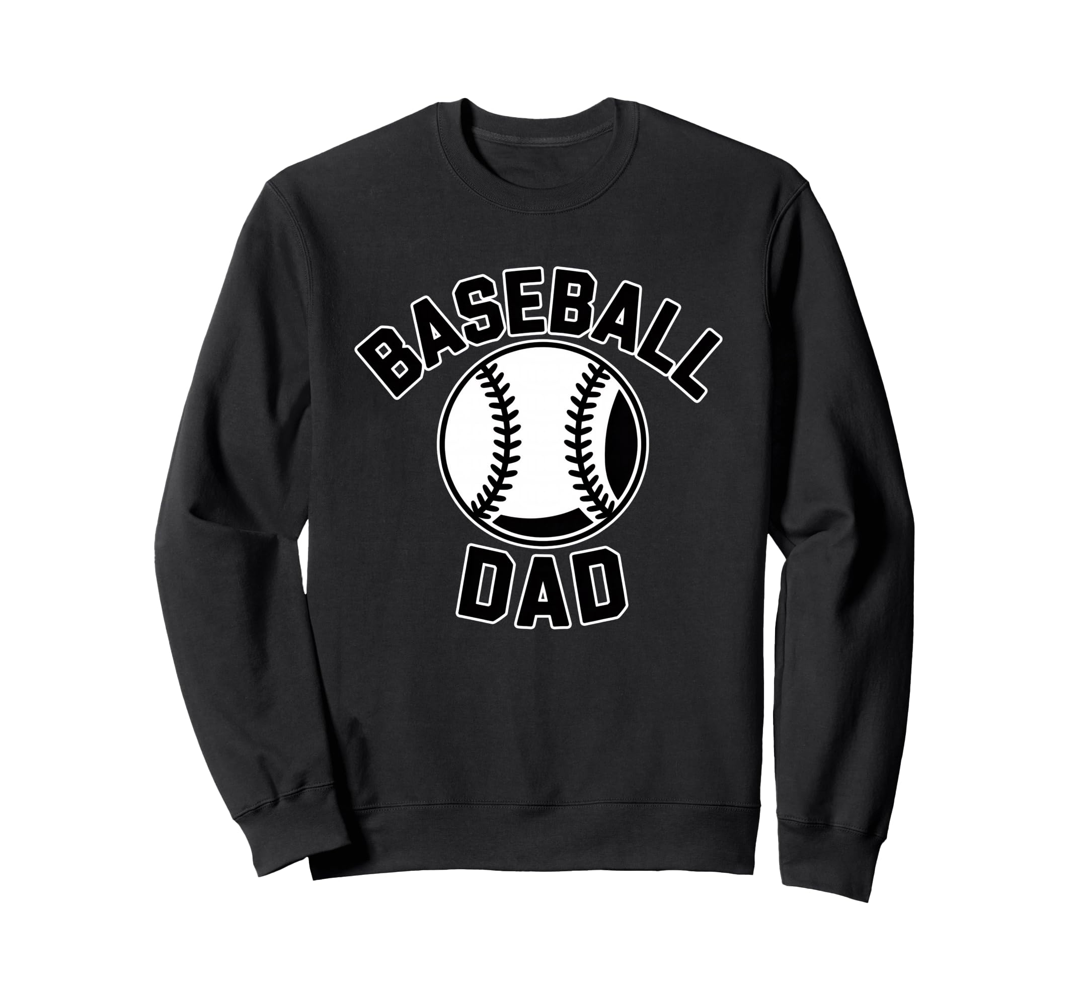 And Funny Designs Dads And Fathers Sweatshirt - Casual Everyday Wear Unisex - T-Shirt, Sweatshirt, Hoodie
