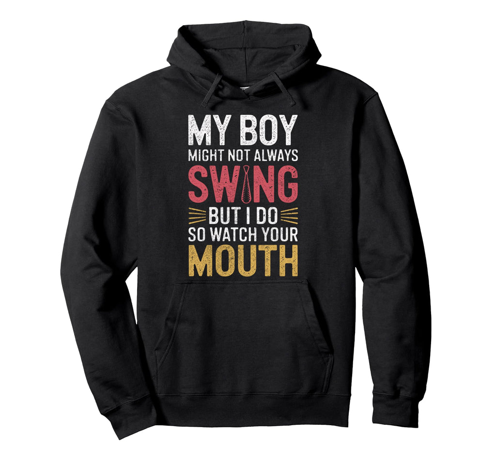 My Might Not Always Swing Baseball Mom Hoodie - Graphic Print for Adults - T-Shirt, Sweatshirt, Hoodie
