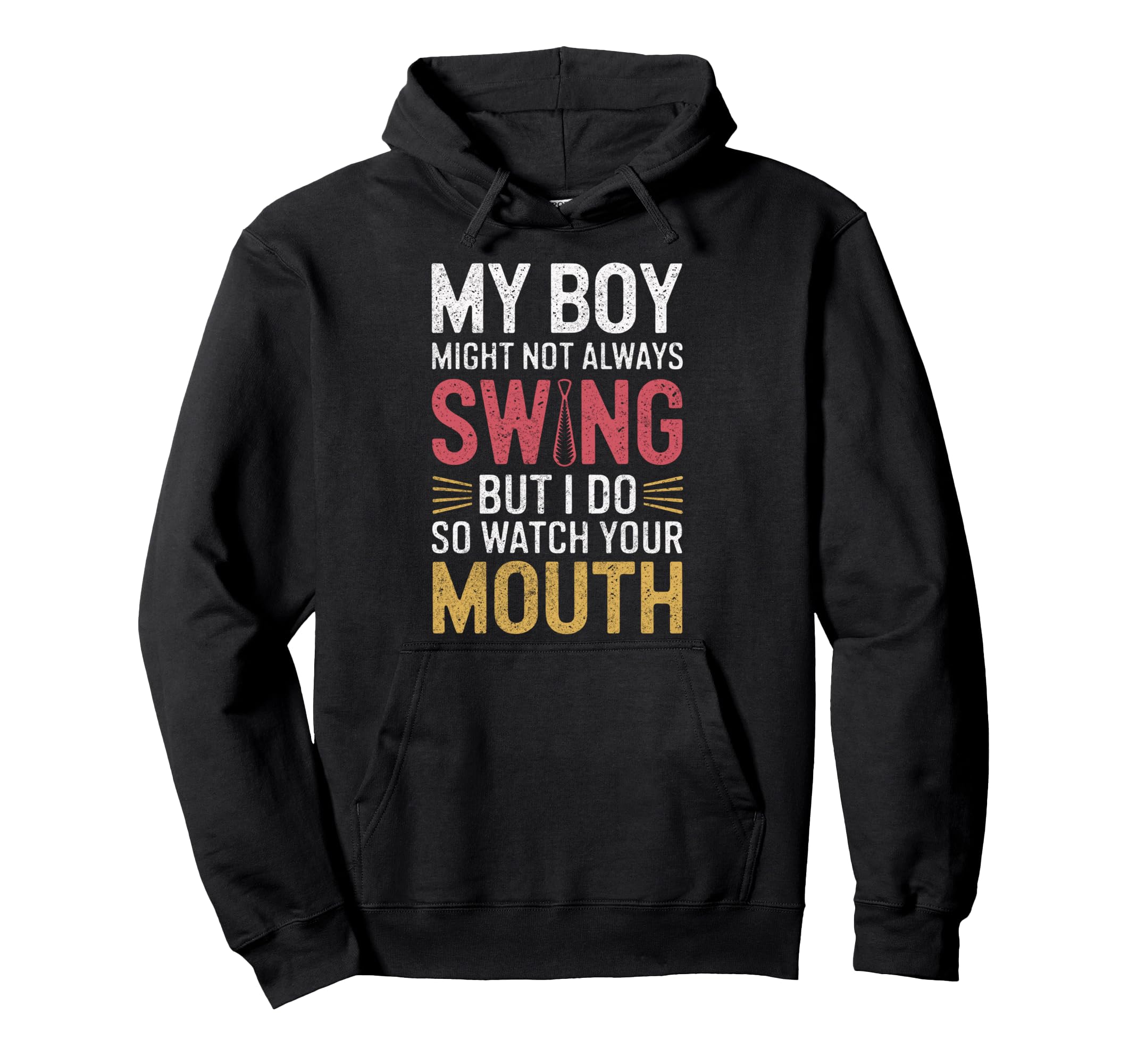 My Might Not Always Swing Baseball Mom Hoodie - Graphic Print for Adults - T-Shirt, Sweatshirt, Hoodie