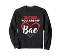 Trea Turner You Are My Bae Sweatshirt - Minimalist Print Men Women - T-Shirt, Sweatshirt, Hoodie