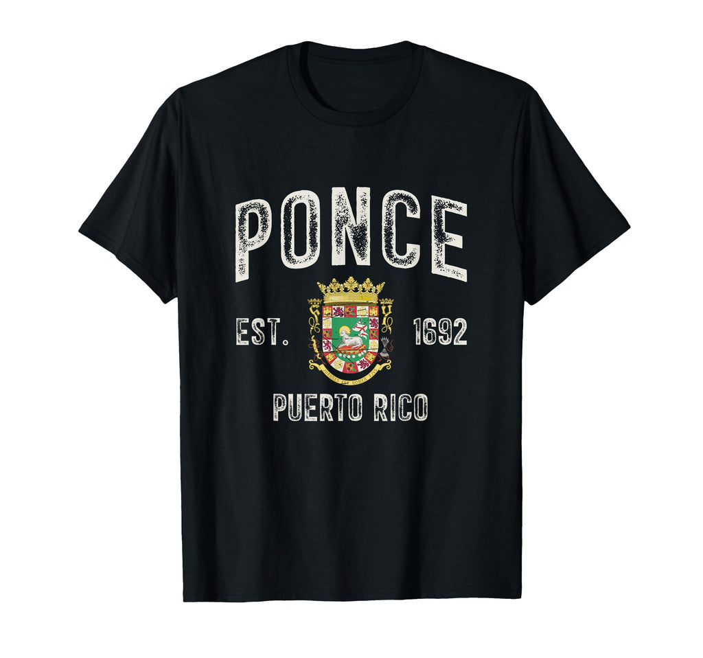 Ponce City Puerto Rico Est 1692 T-Shirt - Streetwear Style Men Women - T-Shirt, Sweatshirt, Hoodie