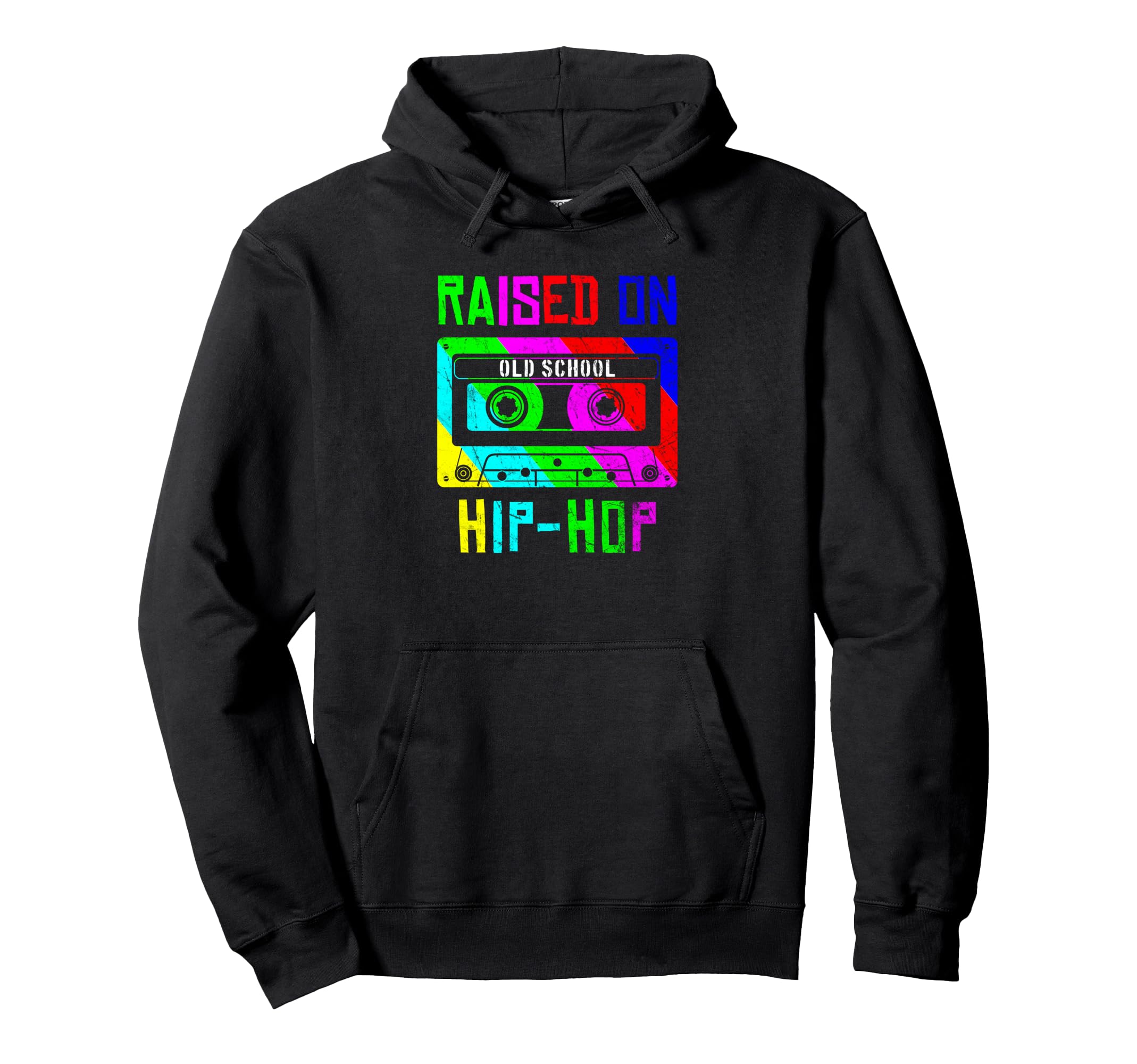 Raised Oldschool Hip Hop 90S Rap Hoodie - Casual Everyday Wear Men Women - T-Shirt, Sweatshirt, Hoodie