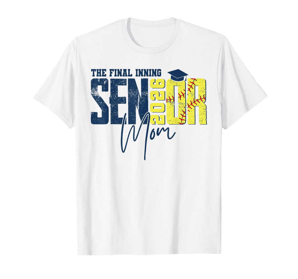 Final Inning Senior Softball Mom T-Shirt - Fun Novelty Design for Adults - T-Shirt, Sweatshirt, Hoodie