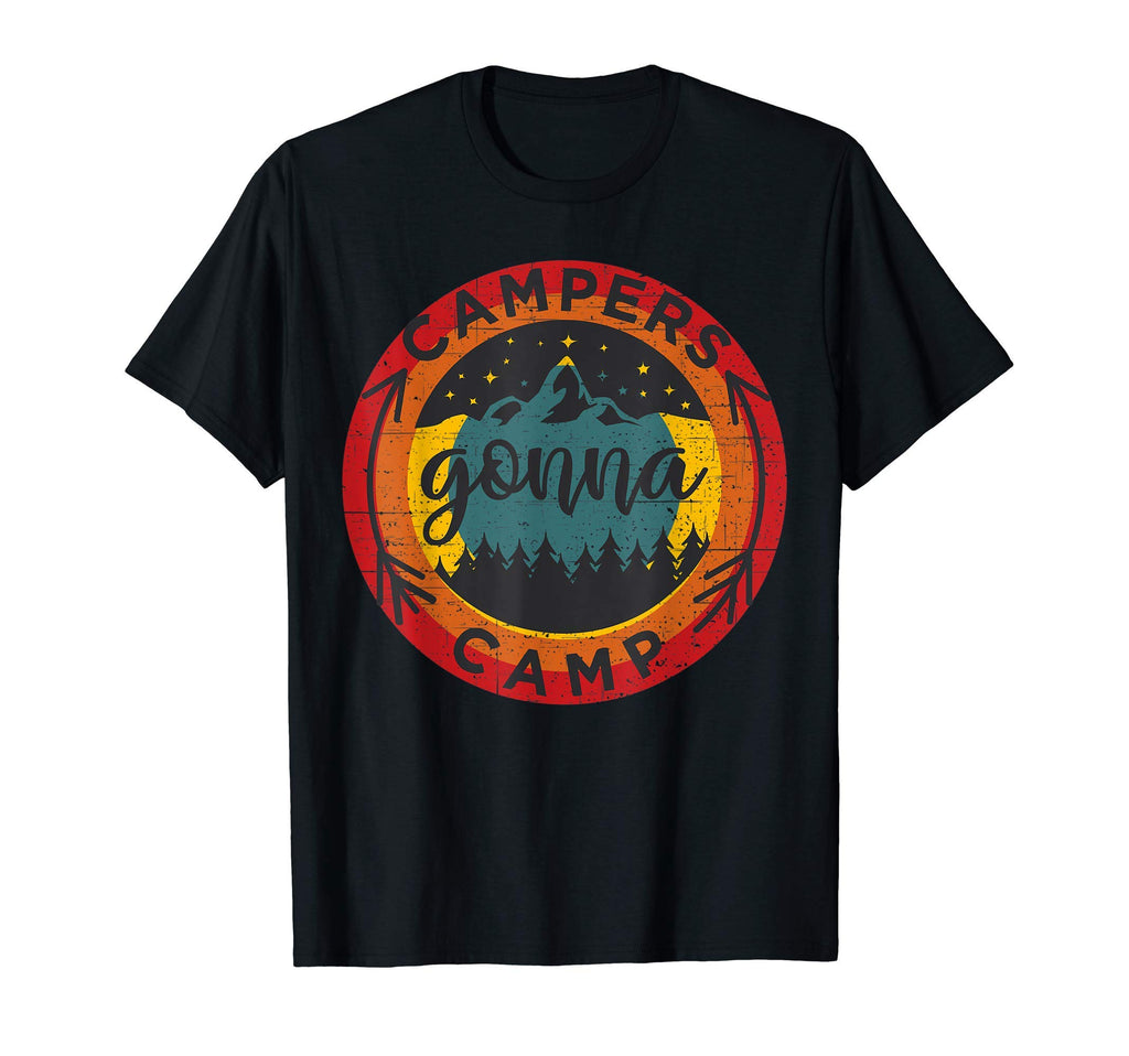 Campers Gonna Camp Distressed Sunset T-Shirt - Novelty Apparel Unisex - T-Shirt, Sweatshirt, Hoodie