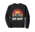 Groovy Old School Hiphop Sweatshirt - Casual Everyday Wear for Adults - T-Shirt, Sweatshirt, Hoodie
