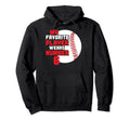 Baseball Mom Dad Favorite Baseball Hoodie - Casual Everyday Wear Men Women - T-Shirt, Sweatshirt, Hoodie