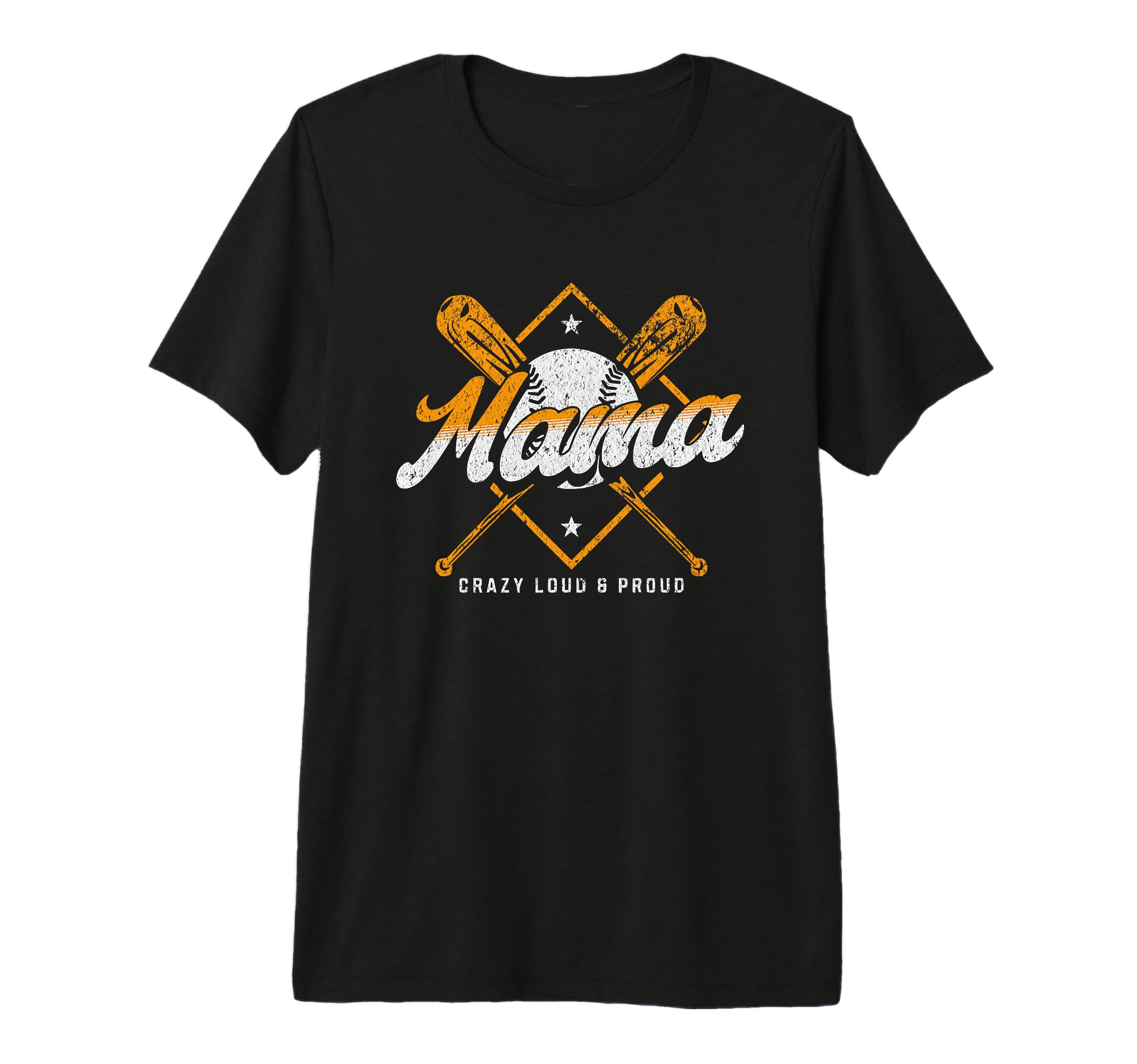 Baseball Mama Crazy Loud Proud T-Shirt - Fun Novelty Design Men Women - T-Shirt, Sweatshirt, Hoodie