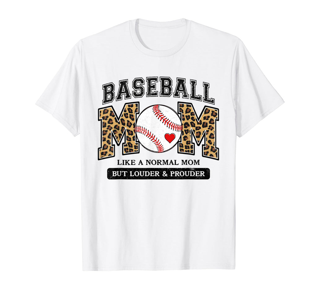 Baseball Mom Leopard Like Normal But T-Shirt - Unique Graphic Men Women - T-Shirt, Sweatshirt, Hoodie
