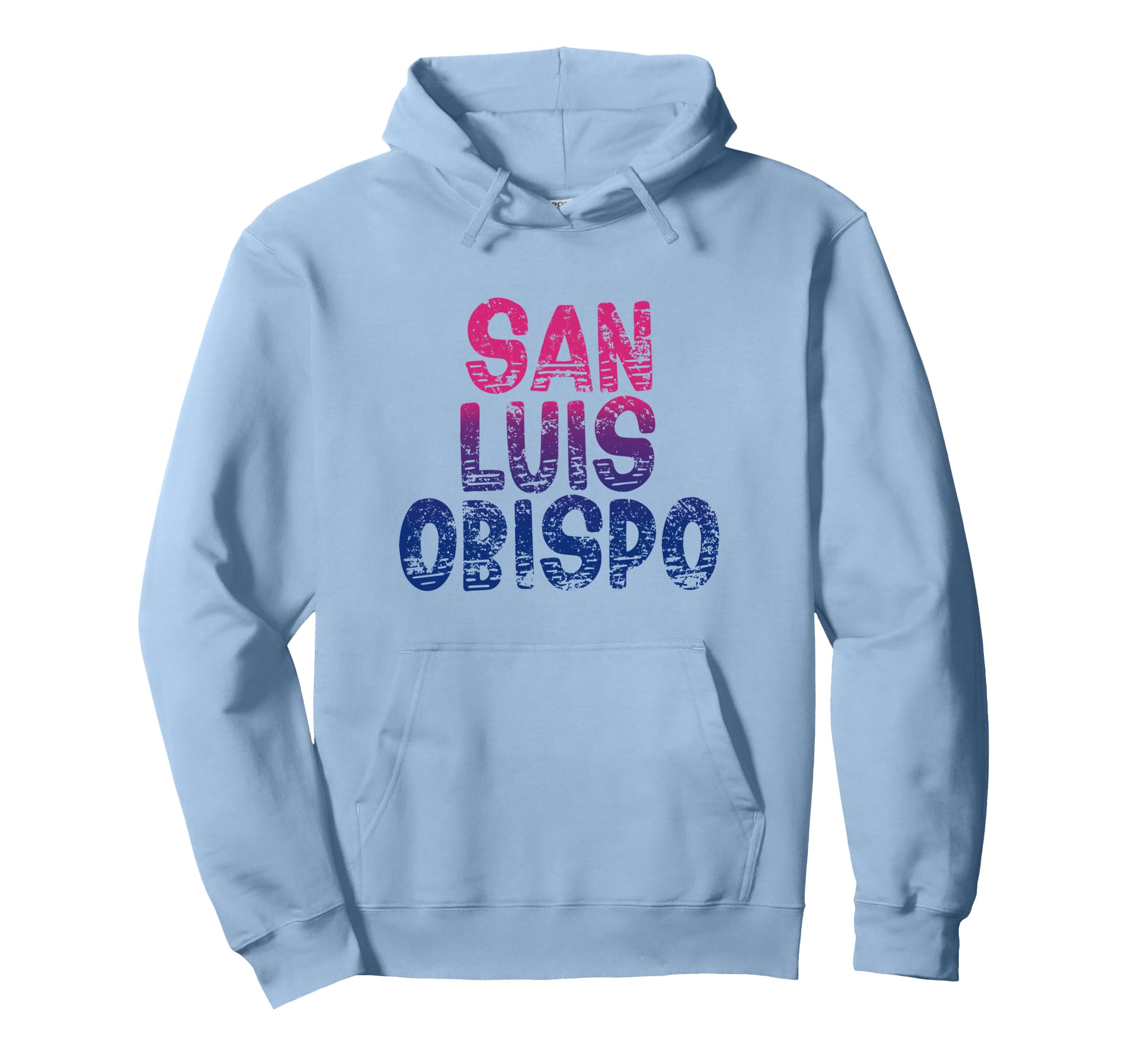 San Luis Obispo San Luis Obispo Hoodie - Streetwear Style Men Women - T-Shirt, Sweatshirt, Hoodie