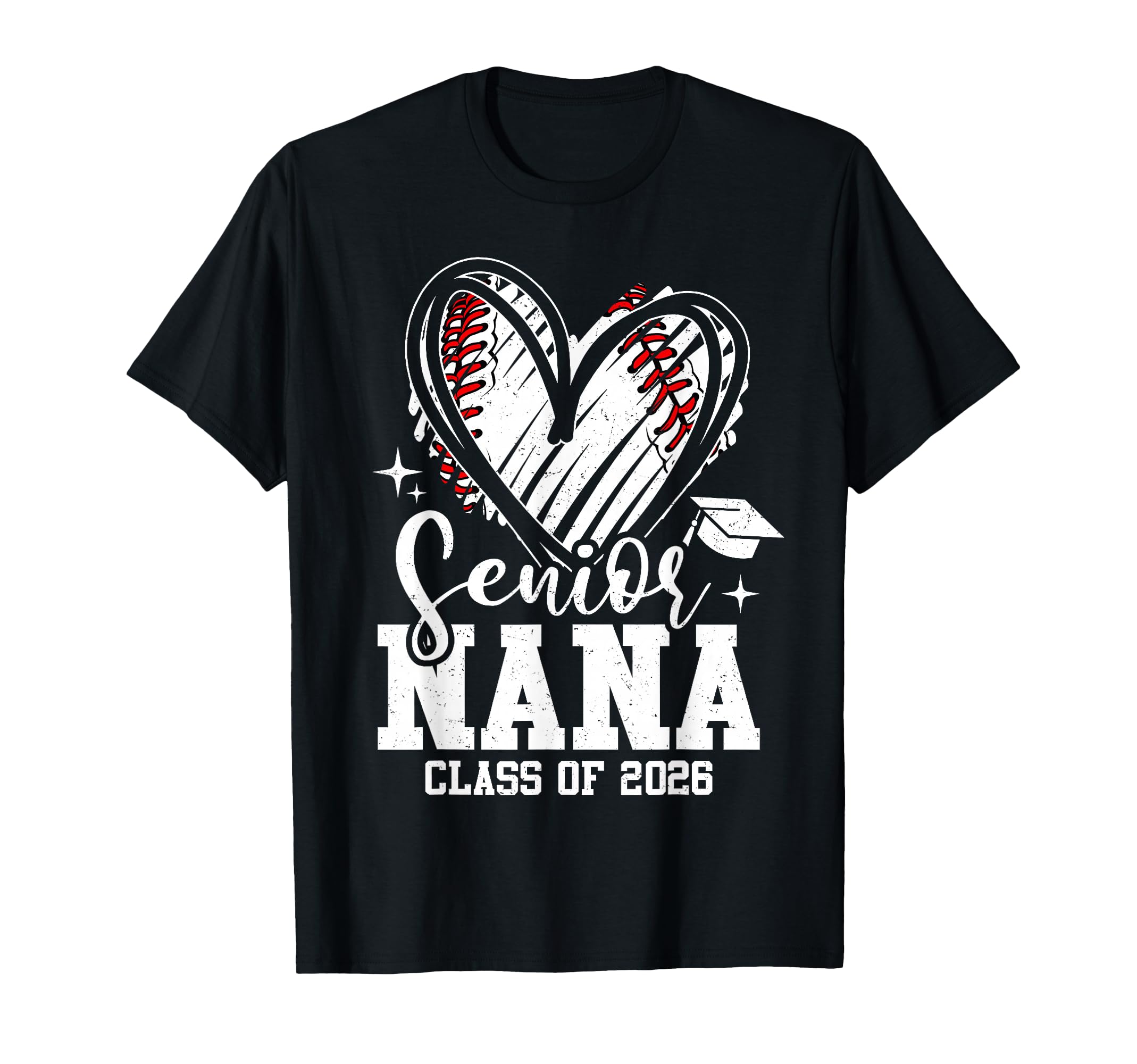 Senior Nana Class 2026 Baseball T-Shirt - Fun Novelty Design Unisex - T-Shirt, Sweatshirt, Hoodie
