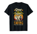 Dad Swing Fences Fathers Day Baseball T-Shirt - Trendy Graphic Unisex - T-Shirt, Sweatshirt, Hoodie