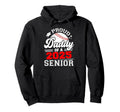 Proud Daddy 2025 Senior Baseball Hoodie - Aesthetic Graphic Men Women - T-Shirt, Sweatshirt, Hoodie