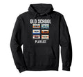 Old School Playlist Cassette Tapes Hoodie - Casual Everyday Wear Unisex - T-Shirt, Sweatshirt, Hoodie