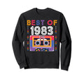 Best 1983 Cassette Tape 40 Years Old Sweatshirt - Unique Graphic Unisex - T-Shirt, Sweatshirt, Hoodie