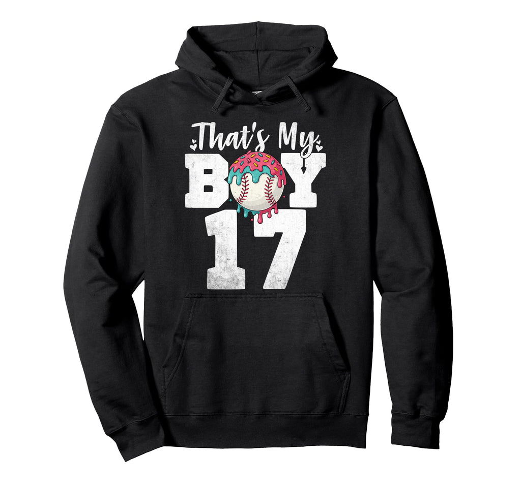 Thats My Baseball 17 Number Mom Dad 17 Hoodie - Aesthetic Graphic Men Women - T-Shirt, Sweatshirt, Hoodie