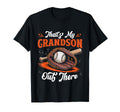Thats My Grandson Out There T-Shirt - Casual Everyday Wear for Adults - T-Shirt, Sweatshirt, Hoodie