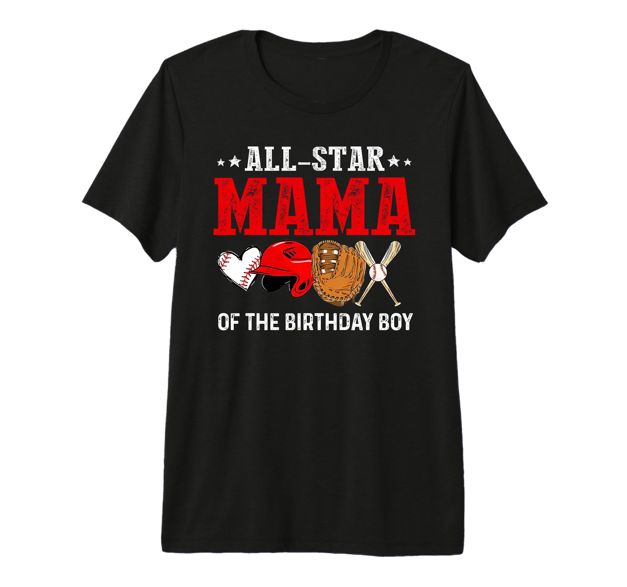 All Star Mama Birthday Baseball T-Shirt - Casual Everyday Wear for Adults - T-Shirt, Sweatshirt, Hoodie