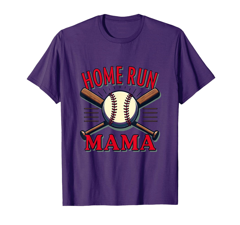 Home Run Mama Baseball Mom T-Shirt - Novelty Apparel Unisex - T-Shirt, Sweatshirt, Hoodie