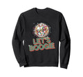 Disco Ball Lets Boogie Fever Sweatshirt - Casual Everyday Wear for Adults - T-Shirt, Sweatshirt, Hoodie