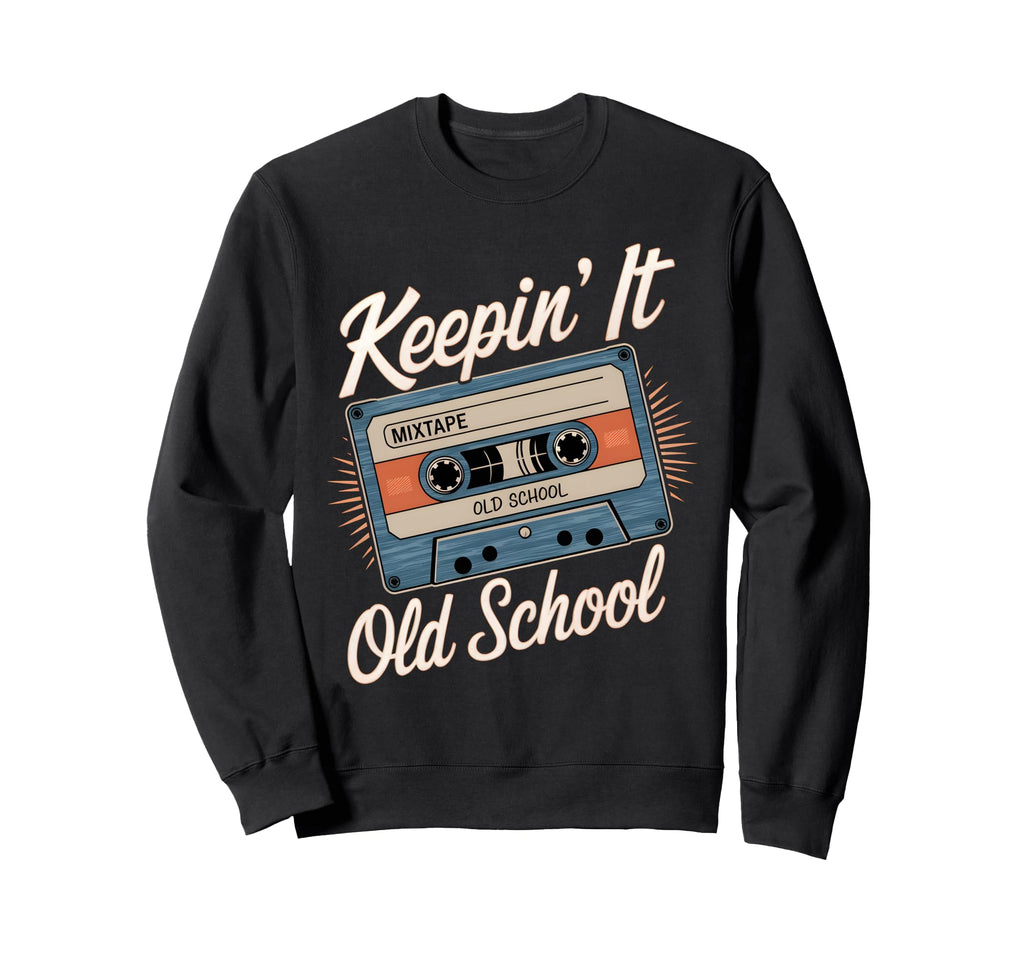 Old School Hip Hop 80S 90S Sweatshirt - Aesthetic Graphic Men Women - T-Shirt, Sweatshirt, Hoodie