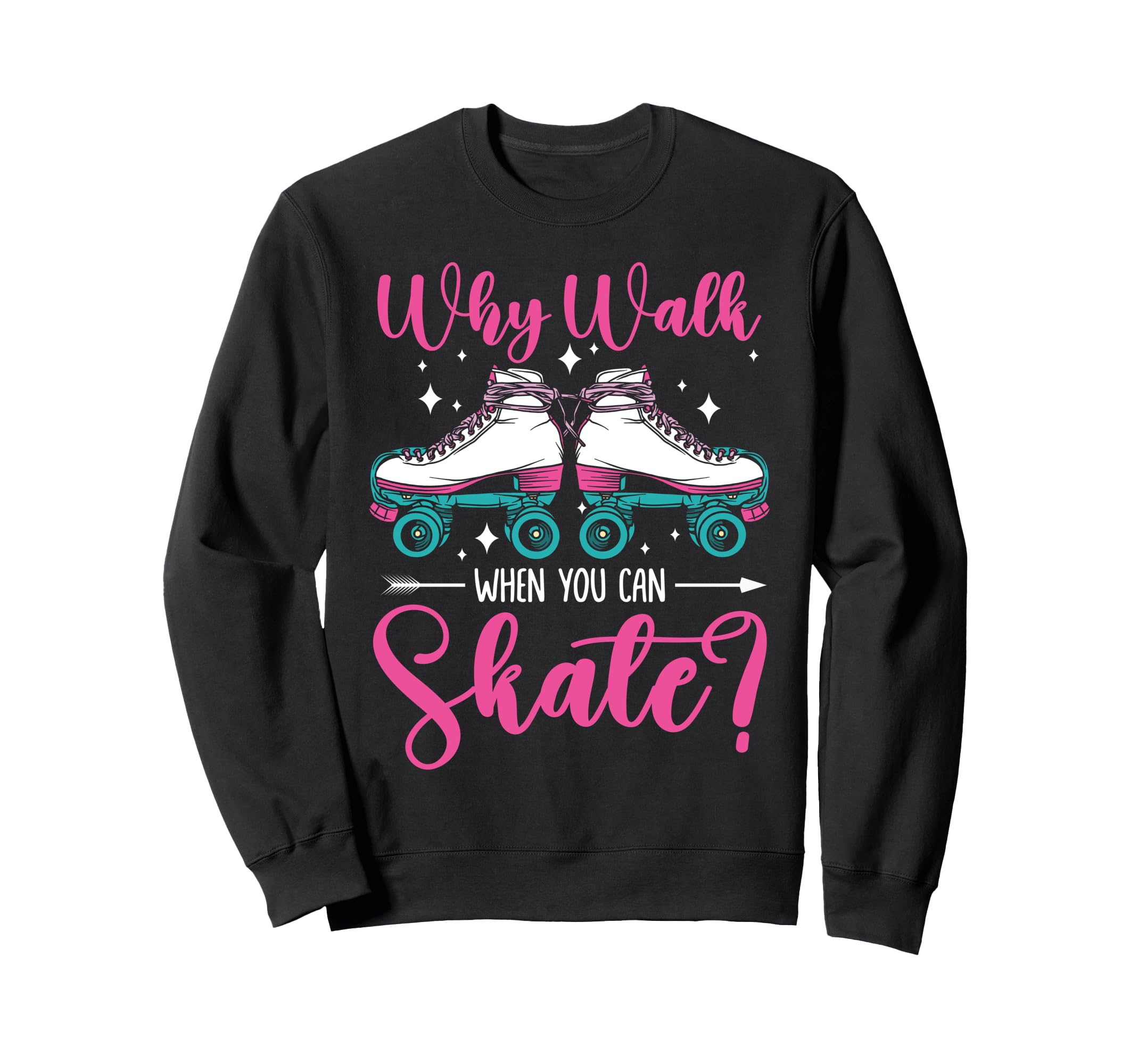 Roller Skating Skate 1970S Why Sweatshirt - Aesthetic Graphic Men Women - T-Shirt, Sweatshirt, Hoodie