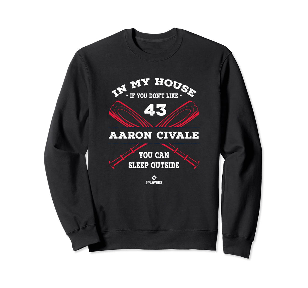 My House Aaron Civale Mlb Player Sweatshirt - Aesthetic Graphic Men Women - T-Shirt, Sweatshirt, Hoodie