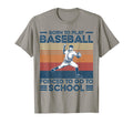 Born To Play Baseball Forced To Go To T-Shirt - Custom Art Print Unisex - T-Shirt, Sweatshirt, Hoodie