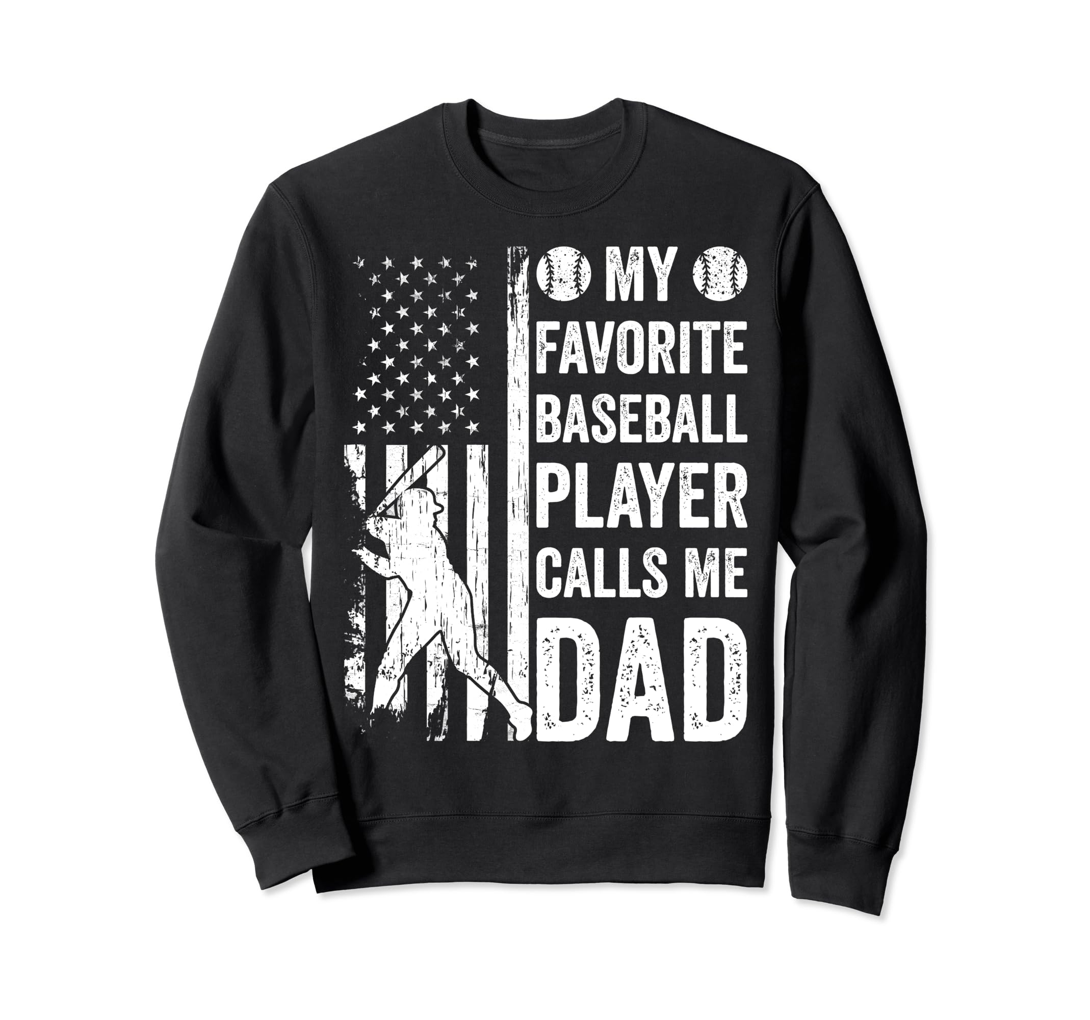 My Favorite Baseball Player Calls Sweatshirt - Novelty Apparel Men Women - T-Shirt, Sweatshirt, Hoodie